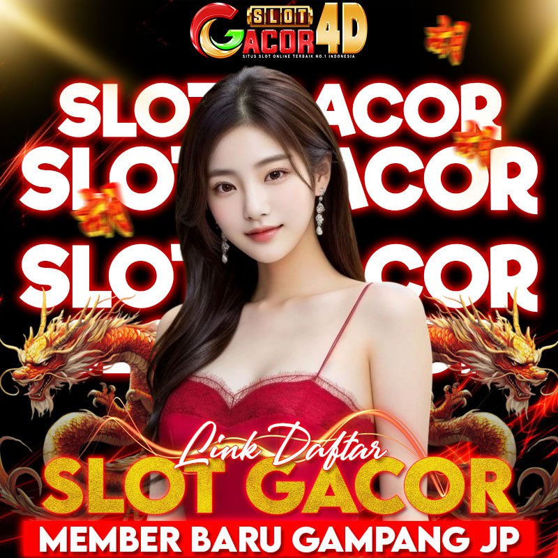 SLOTGACOR4D: Main Slot Gacor 4d & Togel Online Anti Rungkad Rtp Tinggi Paling Responsif 2025